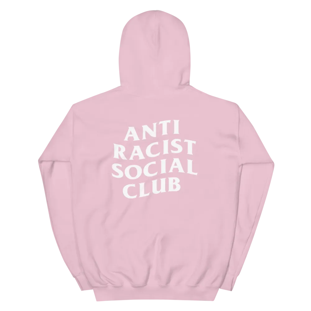 Anti Racist Social Club Hoodie