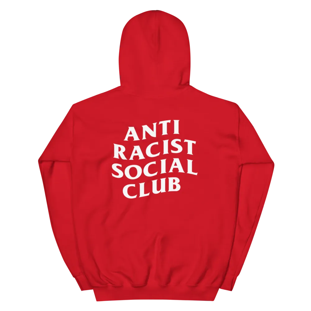 Anti Racist Social Club Hoodie