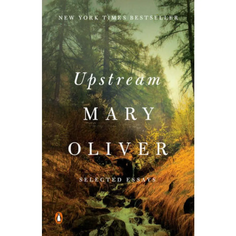 Upstream by Mary Oliver